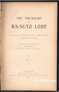 The Treasury of Ba-Suto LOre E. Jacottet "The Treasury Of Ba-Suto Lore: Being Original Se-Suto Texts, With A Literal English Translation And Notes. Vol. 1"